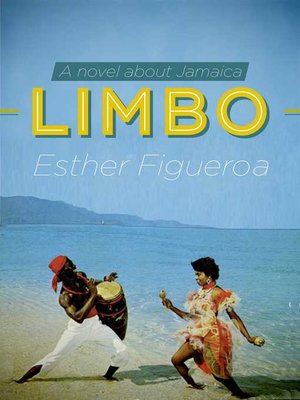 Limbo: a Novel about Jamaica - ebook